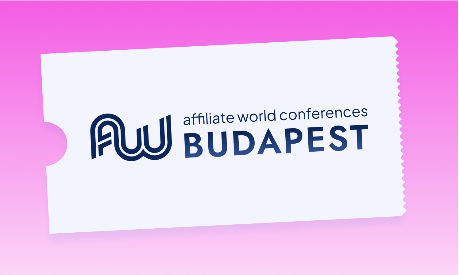 Affiliate World Budapest 2024